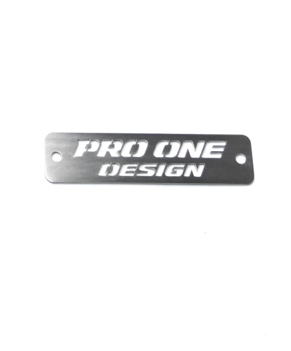 PRO ONE DESIGN STAINLESS STEEL BADGE